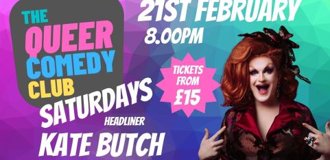 Queer Comedy Club Saturdays with Kate Butch