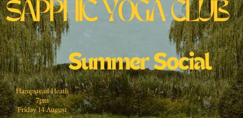 SAPPHIC YOGA CLUB SUMMER SOCIAL