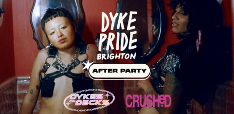 BRIGHTON DYKE PRIDE: AFTER PARTY 🪩❤️‍🔥