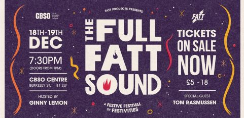 The Full Fatt Sound: A Festive Festival of Festivities 