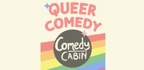Comedy Cabin: Queer Comedy Night