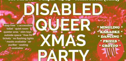 DISABLED QUEER XMAS PARTY!