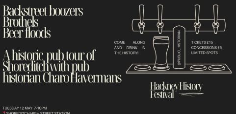 Backstreet boozers, brothels & beer floods: Shoreditch Historic Pub Tour