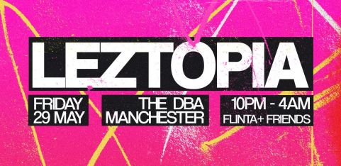 Leztopia - Manchester 