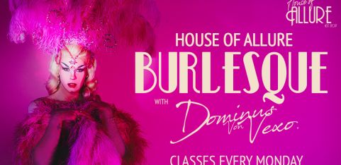 FEBRUARY BURLESQUE CLASSES