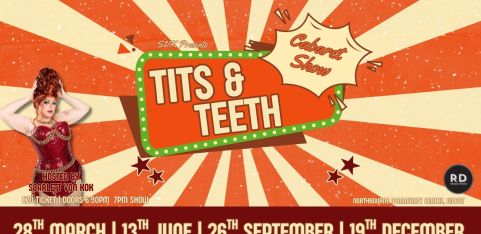Tits & Teeth Cabaret