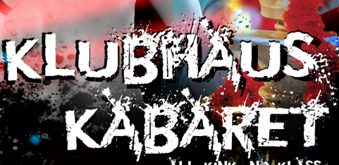 Klubhaus Kabaret at Margate Smutfest