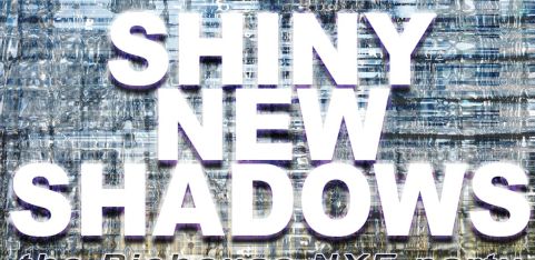 SHINY NEW SHADOWS: the piehouse NYE party