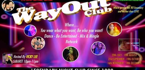 The Way Out Club- London's Leading Transgender Club hosted by Miss Vicky Lee