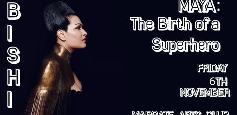 BISHI - MAYA: The Birth of a Superhero 