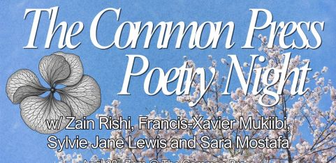 The Common Press Poetry Night w/ Zain Rishi & Friends