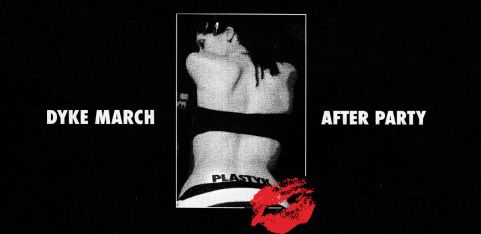 PLASTYK: Dyke March Afterparty 2026