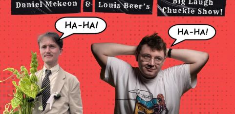 Daniel McKeon & Louis Beer: Big Laugh Chuckle Show