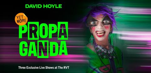 David Hoyle - Yet More Propaganda