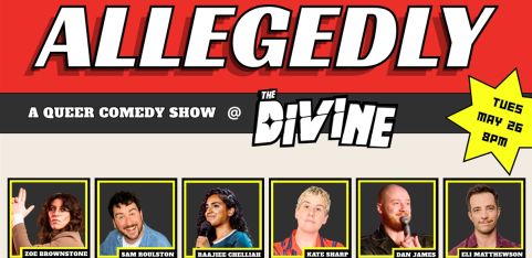 Allegedly: A Queer Comedy Show