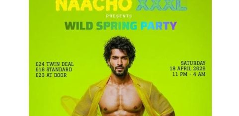 NAACHO XXXL - WILD SPRING PARTY