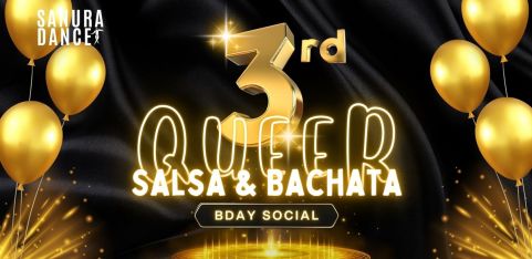 QUEER Salsa & Bachata BIRTHDAY SOCIAL 2026