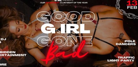 Good G.IRL Gone Bad - Valentines Special WLW Club Night