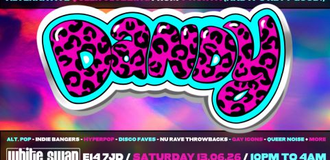 Dandy @ The White Swan, London