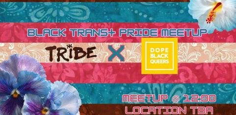 Trans Pride Meetup and meeting point for black lgbtqia+ people