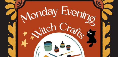 Monday Evening Witchcraft  with Urban Changeling