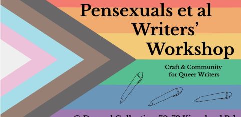 Pensexuals et al Writers' Workshop