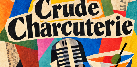 Crude Charcuterie: A night of unbecoming performance @ The Good Oak