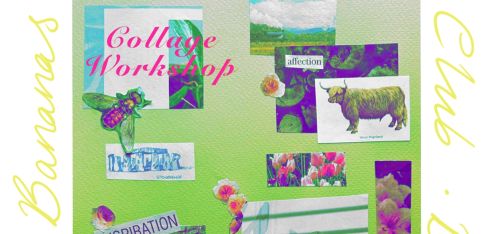Club Bananas: Blossom Collage Workshop