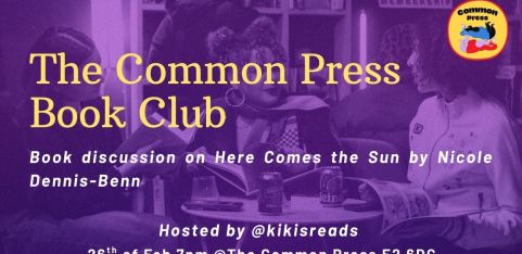 The Common Press Book Club: Here Comes the Sun hosted by Kiki Fakorede