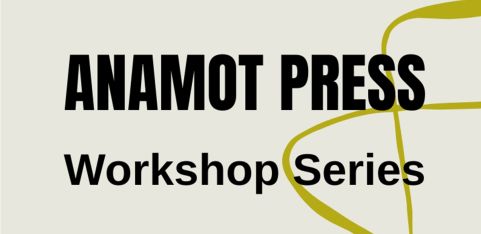 Anamot Press Workshop Series: Jenny Xie