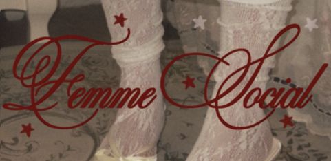 SAPPHOES: FEMME SOCIAL