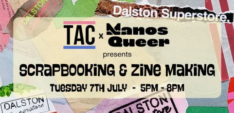 7TH JULY: Scrapbooking & Zine Making Workshop