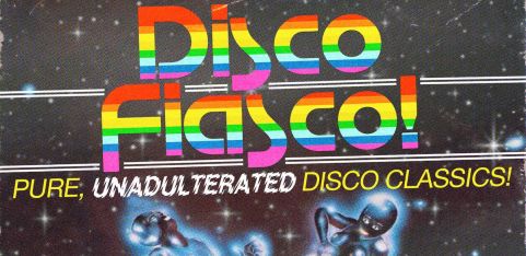 DISCO FIASCO!