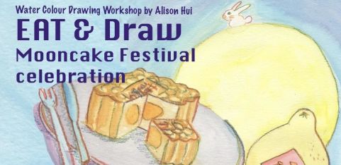 Eat & Draw - Mooncake Festival Celebration Watercolour Drawing Workshop by Alison Hui