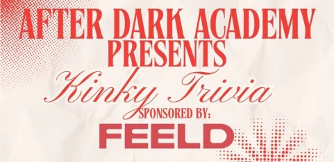 Kinky Trivia - Sponsored by Feeld 