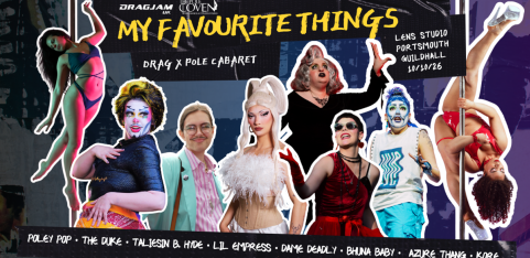 My Favourite Things by DragJam UK x The Pole Coven 