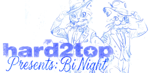  hard2top presents: Bi Night