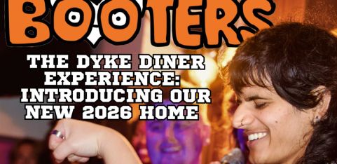 Booters: The Dyke Diner Experience - February 2026