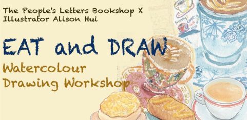 Eat & Draw Watercolour Drawing Workshop by Alison Hui