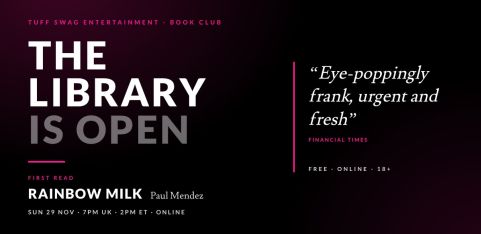 The Library Is Open: Rainbow Milk by Paul Mendez