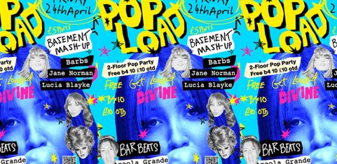 POP LOAD! 2-FLOOR POP PARTY