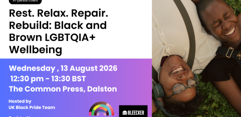 Rest. Relax. Repair. Rebuild: Black and Brown LGBTQIA+ Wellbeing