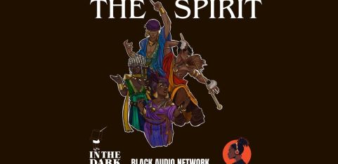  In The Dark: The Spirit with Black Audio Network