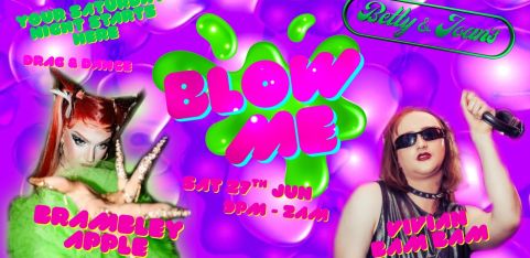 BLOW ME // FREE PARTY