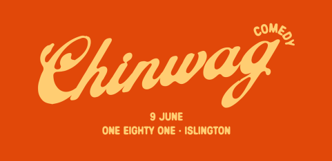 Chinwag Comedy Night @ One Eighty One