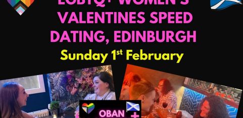 LGBTQ+ Women's Edinburgh Valentines Speed Dating by Oban Lesbian+ Weekend Events