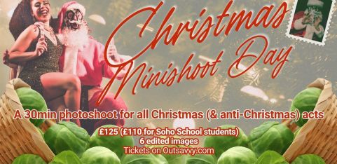 CHRISTMAS MINISHOOT DAY at Soho School of Burlesque