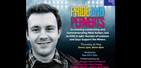 'Pride and Perverts' supporting Terrence Higgins Trust, the UK's leading HIV charity