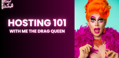 Hosting 101 with Me The Drag Queen 
