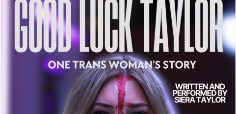 Good Luck Taylor - One Trans Woman's Story